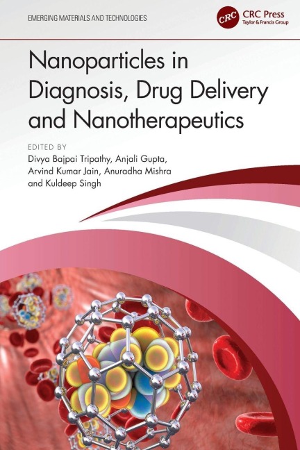 Nanoparticles in Diagnosis, Drug Delivery and Nanotherapeutics - 