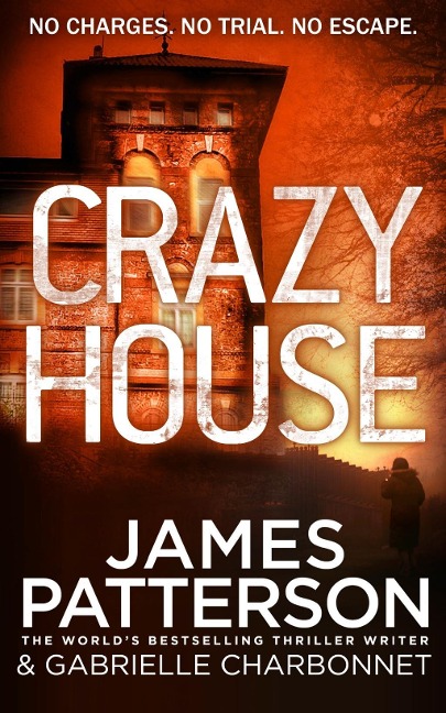Crazy House - James Patterson