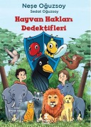 Cover-Bild zum Titel 'Hayvan Haklari Dedektifleri' von 'Nese Oguzsoy'