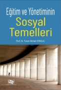 Cover-Bild zum Titel 'Egitim ve Yönetiminin Sosyal Temelleri' von 'Turan Akman Erkilic'