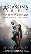 Cover-Bild zum Titel 'The Secret Crusade' von 'Oliver Bowden'