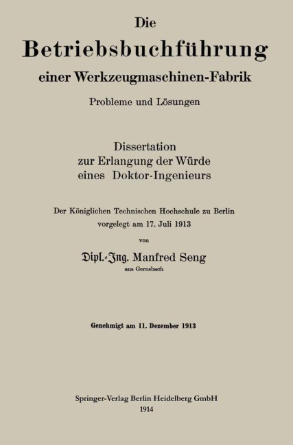 Die Betriebsbuchführung einer Werkzeugmaschinen-Fabrik - Manfred Seng