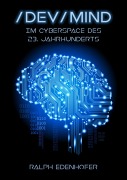 Cover-Bild zum Titel '/dev/mind' von 'Ralph Edenhofer'