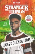 Cover-Bild zum Titel 'Stranger Things: Lucas En La Cuerda Floja / Lucas on the Line' von 'Suyi Davies'