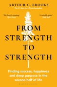 Cover-Bild zum Titel 'From Strength to Strength' von 'Arthur C. Brooks'