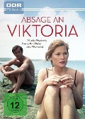 Cover-Bild zum Titel 'Absage an Viktoria' von 'Celino Bleiweiß, Eberhard Panitz, Andrzej Korzynski'