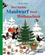 Cover-Bild zum Titel 'Der kleine Maulwurf feiert Weihnachten' von 'Zdenek Miler, Hana Doskocilová'