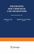 Cover-Bild zum Titel 'Ergebnisse der Chirurgie und Orthopädie' von 'Hermann Küttner, Erwin Payr'