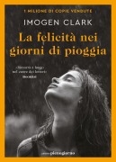 Cover-Bild zum Titel 'La felicità nei giorni di pioggia' von 'Imogen Clark'