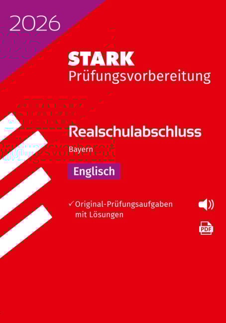 STARK Englisch - Realschulabschluss 2026 Bayern - Prüfungsvorbereitung - 