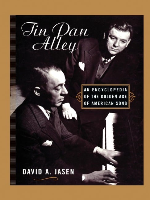 Tin Pan Alley - David A. Jasen
