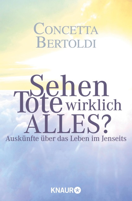 Sehen Tote wirklich alles? - Concetta Bertoldi