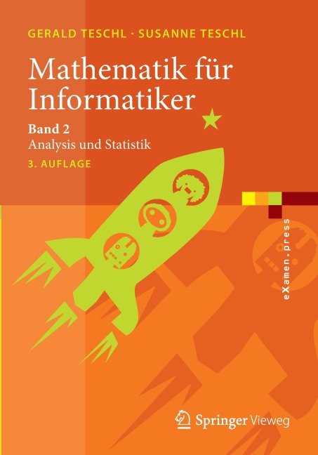 Mathematik für Informatiker - Gerald Teschl, Susanne Teschl