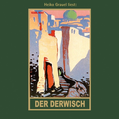 Der Derwisch - Karl May