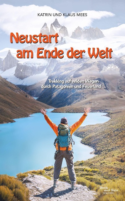 Neustart am Ende der Welt - Katrin Mees, Klaus Mees
