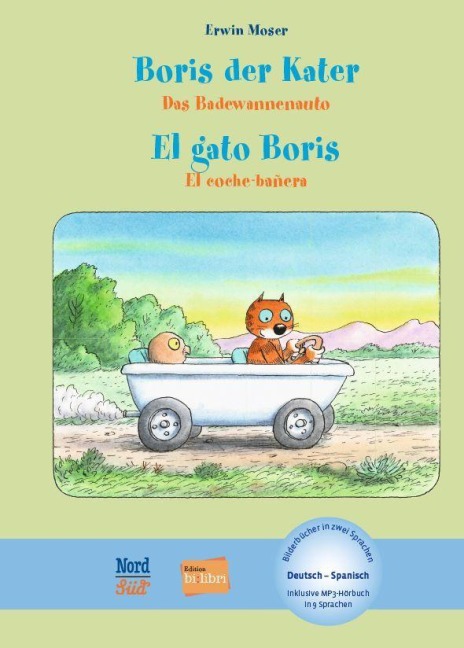 Boris der Kater - Das Badewannenauto (Deutsch-Spanisch) - Erwin Moser