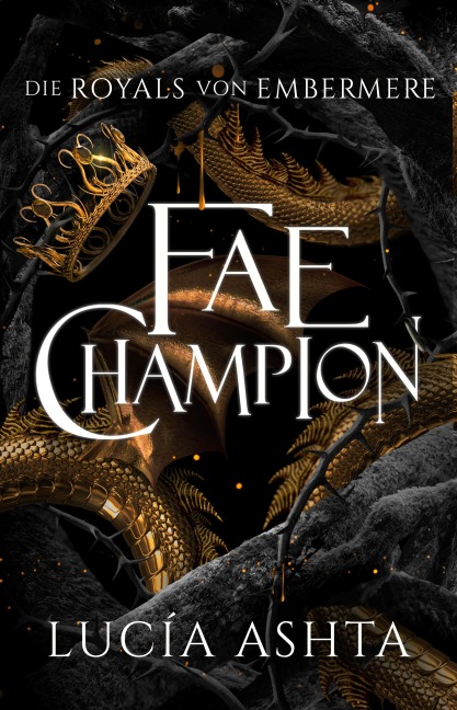 Fae Champion - Lucia Ashta