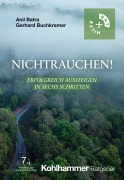 Cover-Bild zum Titel 'Nichtrauchen!' von 'Anil Batra, Gerhard Buchkremer'