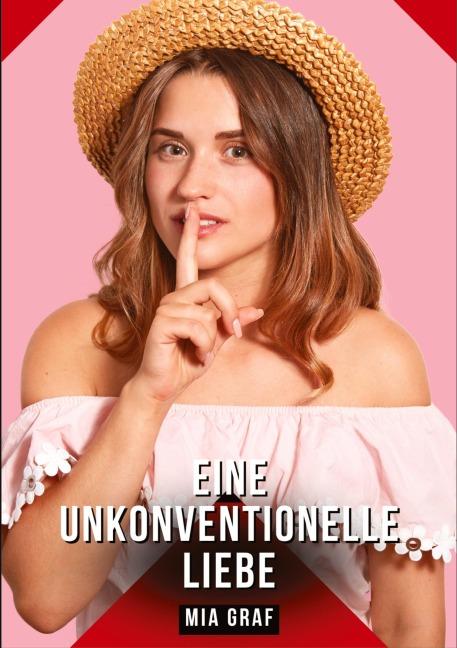 Eine unkonventionelle liebe - Mia Graf