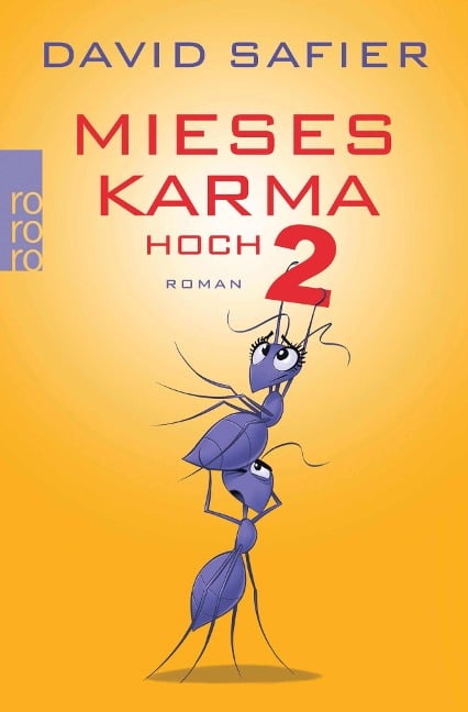 Mieses Karma hoch 2 - David Safier