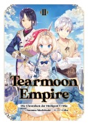 Cover-Bild zum Titel 'Tearmoon Empire: Die Chroniken der Heiligen(?!) Mia (Light Novel): Band 2' von 'Nozomu Mochitsuki'