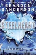 Cover-Bild zum Titel 'Steelheart' von 'Brandon Sanderson'