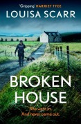Cover-Bild zum Titel 'Broken House' von 'Louisa Scarr'