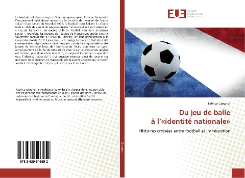 Du jeu de balle à l''identité nationale' - Fabrice Grognet