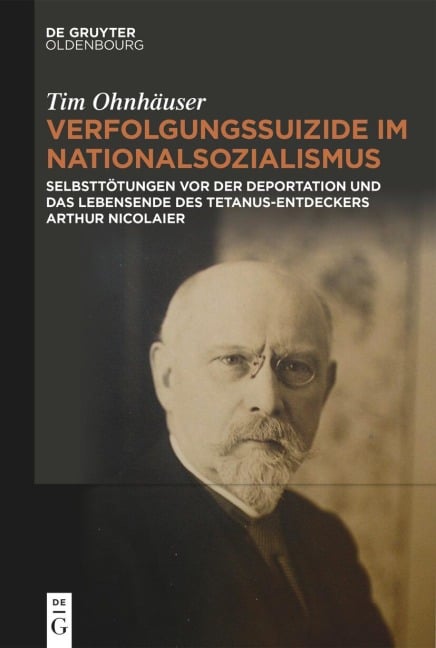 Verfolgungssuizide im Nationalsozialismus - Tim Ohnhäuser