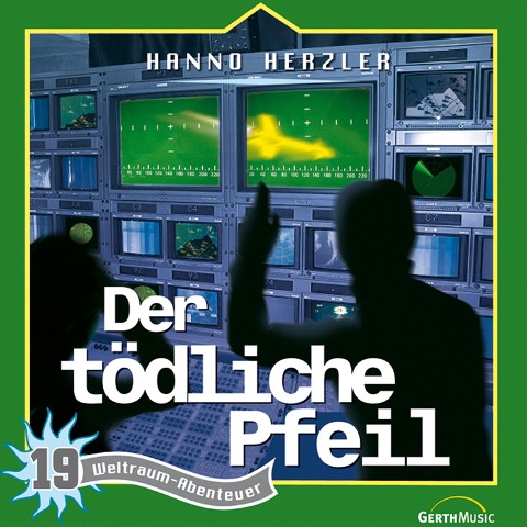 19: Der tödliche Pfeil - Hanno Herzler, Jochen Rieger