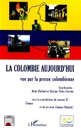 Cover-Bild zum Titel 'La Colombie aujourd'hui' von 'Denis Rolland'