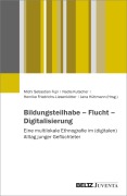 Cover-Bild zum Titel 'Bildungsteilhabe - Flucht - Digitalisierung' von ''