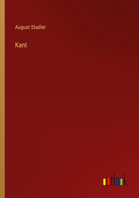 Kant - August Stadler