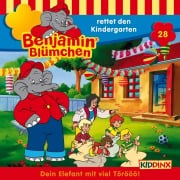 Benjamin rettet den Kindergarten - Elfie Donnelly