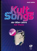 Cover-Bild zum Titel 'Kultsongs der 80er-Jahre' von 'Susi Weiss'