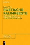 Cover-Bild zum Titel 'Poetische Palimpseste' von 'Katja Fries'