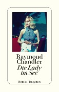 Cover-Bild zum Titel 'Die Lady im See' von 'Raymond Chandler'