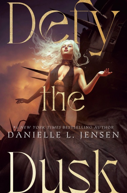 Defy the Dusk - Danielle L. Jensen