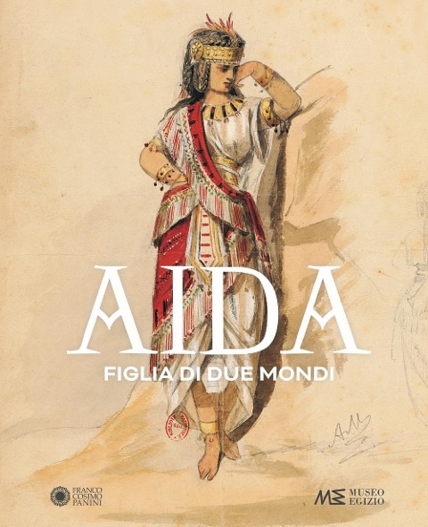 Aida. Figlia di due mondi - 