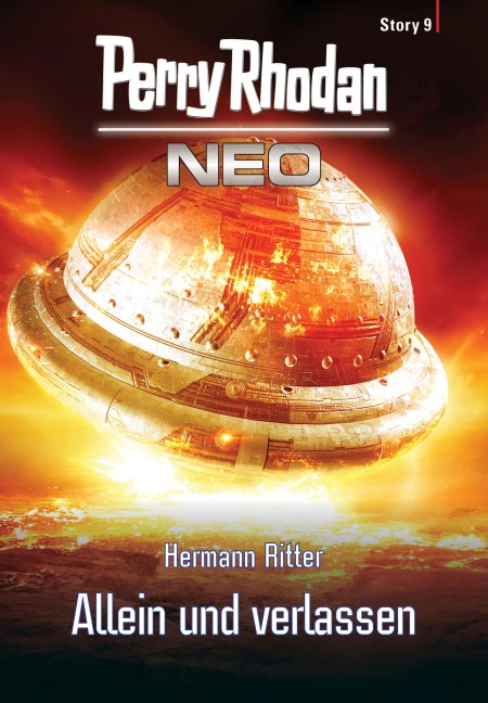 Perry Rhodan Neo Story 9: Allein und verlassen - Hermann Ritter