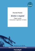 Cover-Bild zum Titel 'Eretici e respinti. Classi sociali e istruzione superiore in Italia' von 'Fiorenzo Parziale'