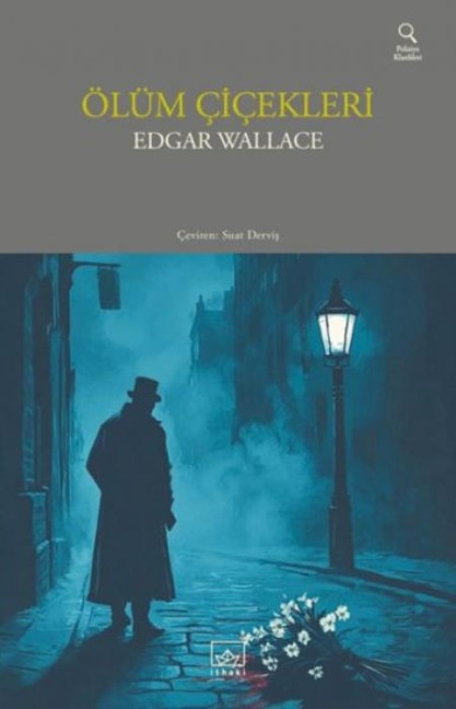 Ölüm Cicekleri - Edgar Wallace