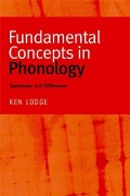 Cover-Bild zum Titel 'Fundamental Concepts in Phonology' von 'Ken Lodge'