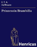Cover-Bild zum Titel 'Prinzessin Brambilla' von 'E. T. A. Hoffmann'