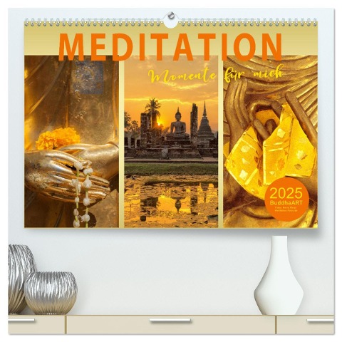 MEDITATION Momente für mich (hochwertiger Premium Wandkalender 2025 DIN A2 quer), Kunstdruck in Hochglanz - BuddhaART BuddhaART