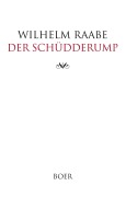 Der Schüdderump - Wilhelm Raabe