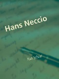 Hans Neccio - Ralf Schlier