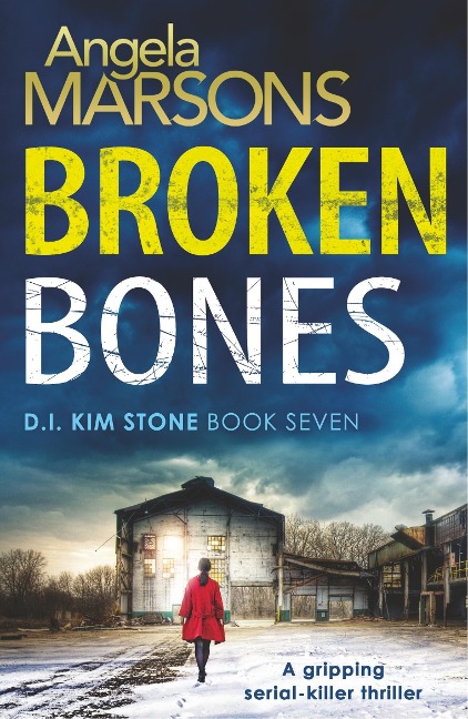 Broken Bones - Angela Marsons