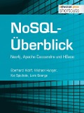 Cover-Bild zum Titel 'NoSQL-Überblick - Neo4j, Apache Cassandra und HBase' von 'Eberhard Wolff, Michael Hunger, Lars George, Kai Spichale'