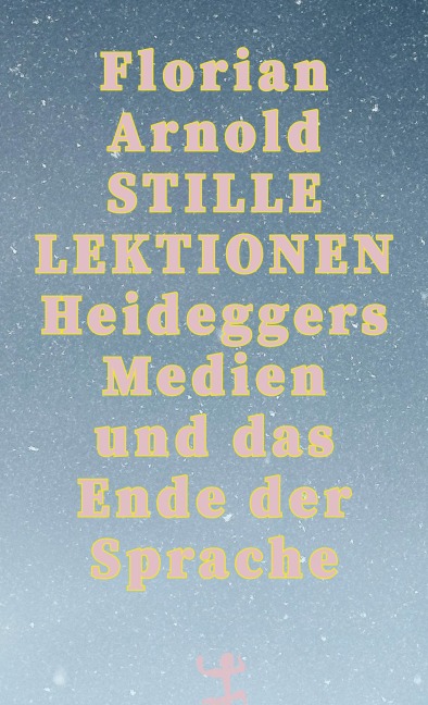 Stille Lektionen - Florian Arnold